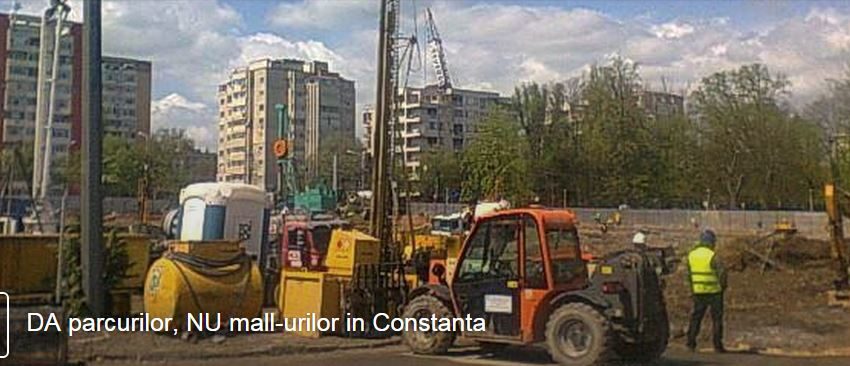 Duminică, de la ora 12.00 – „DA parcurilor, NU mall-urilor în Constanţa”