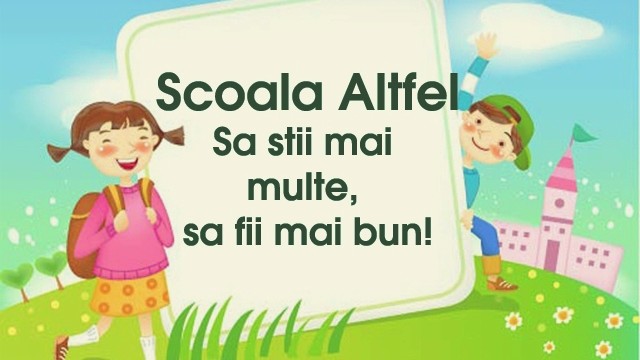 Şcoala e … altfel, săptămâna viitoare