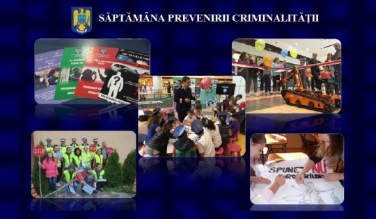 Săptămâna Prevenirii Criminalităţii, la final