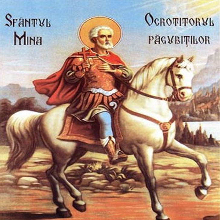 Creştinii ortodocşi îl sărbătoresc mâine pe Sfântul Mare Mucenic Mina