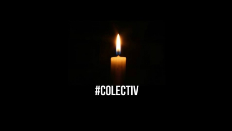 #COLECTIV. O lună de la tragedie