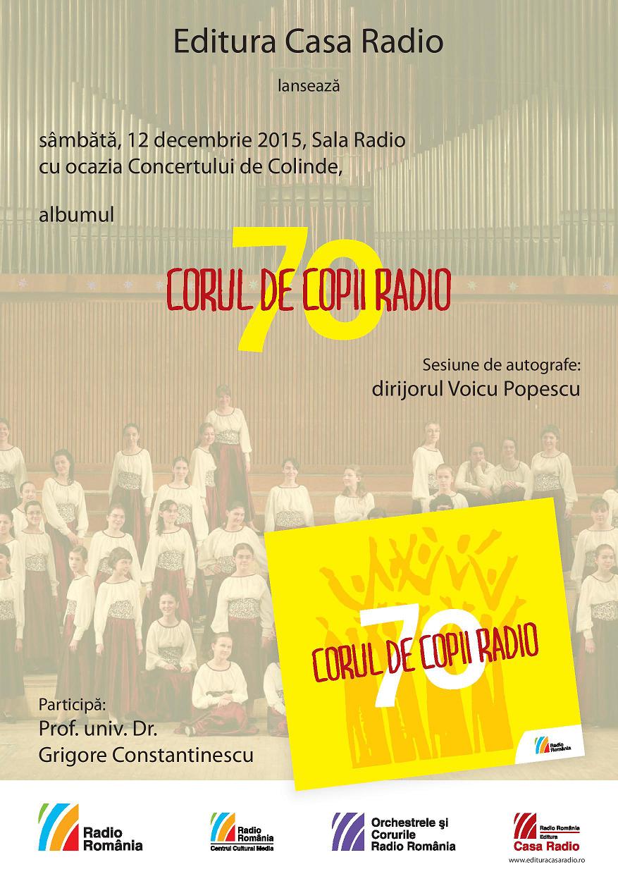 Corul de Copii Radio – 70, nouă apariţie discografică la Editura Casa Radio