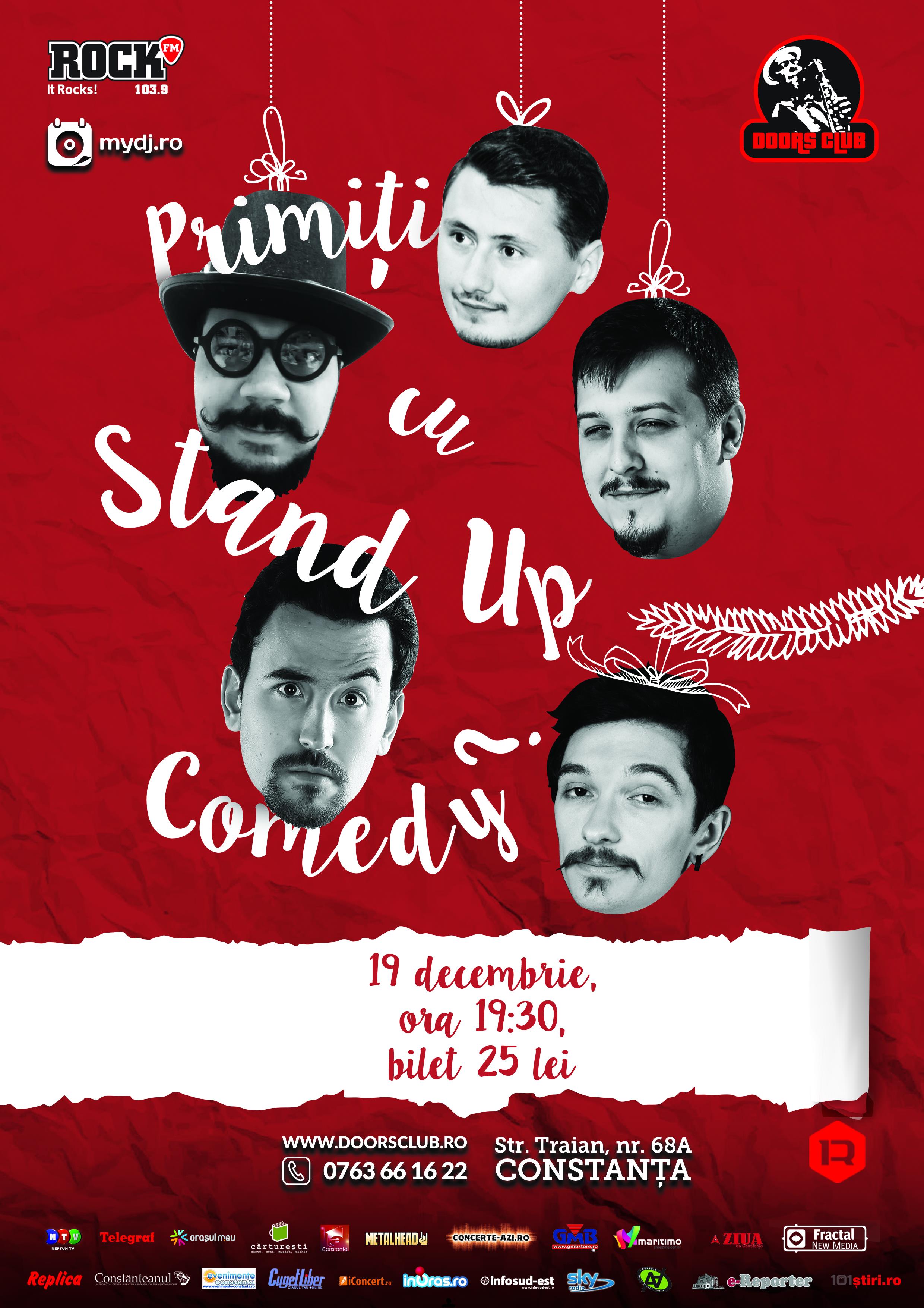 „Primiți cu stand-up comedy?”