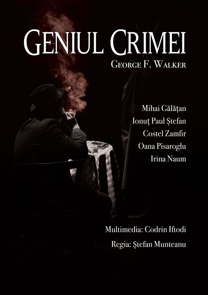 VIDEO: Teatrul Jean Bart din Tulcea prezintă piesa Geniul crimei de George F. Walker