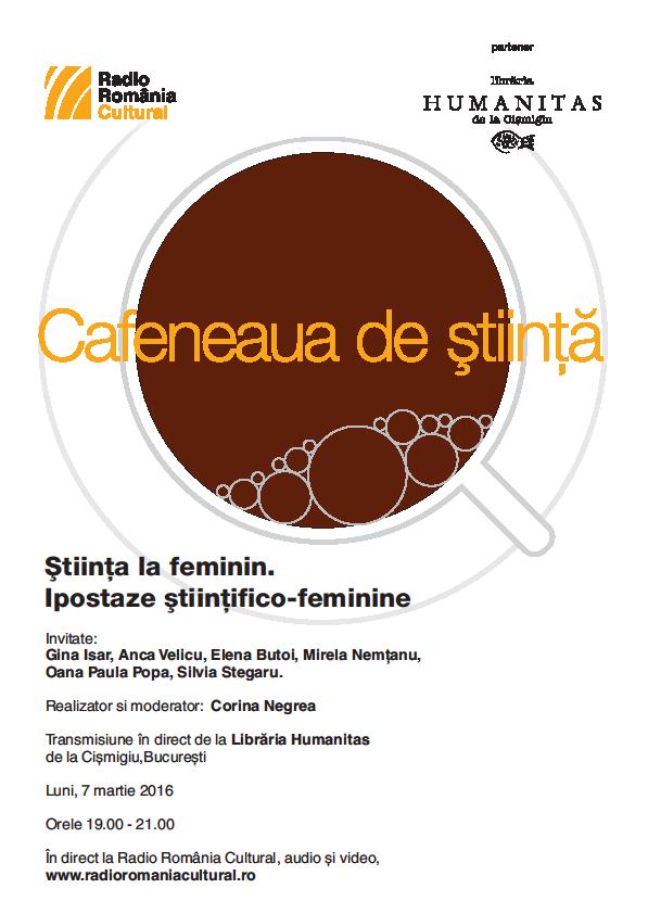 Ipostaze ştiinţifico feminine la Cafeneaua de ştiinţă