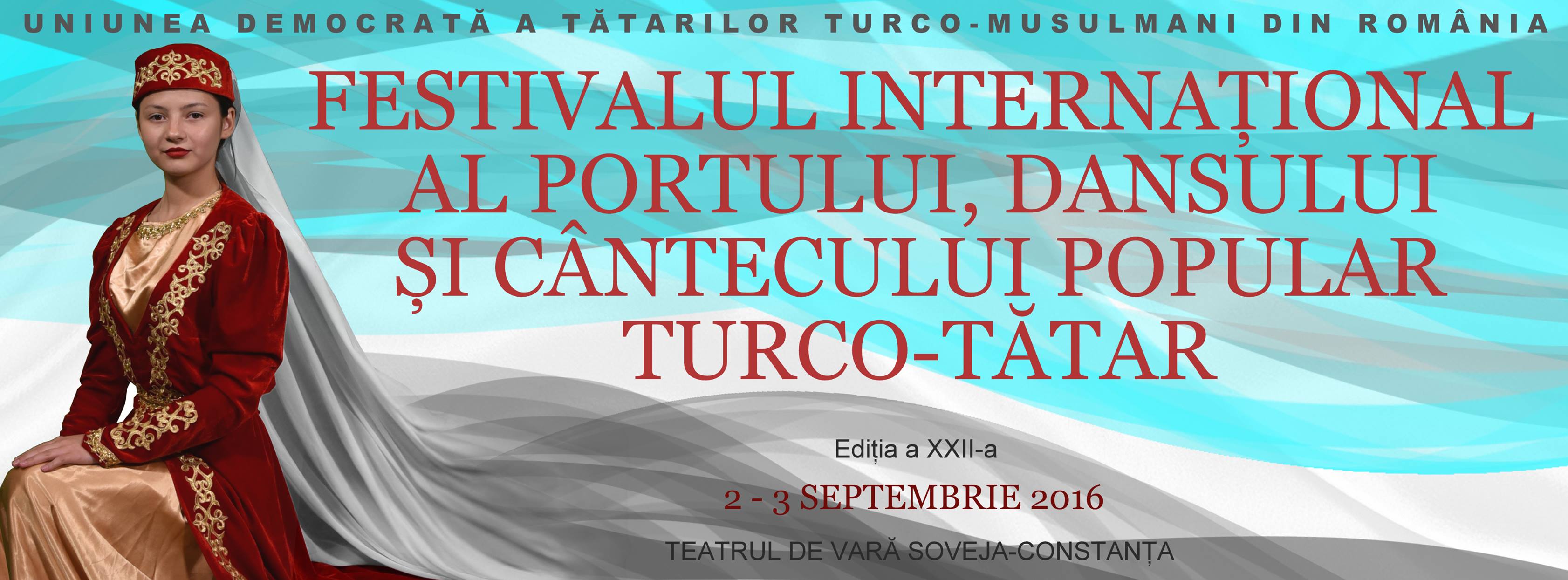 CONSTANȚA. Se apropie Festivalul Internațional al Portului, Dansului și Cântecului Popular Turco-Tătar