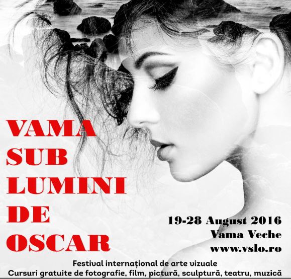 Festival de arte vizuale. Vama sub lumini de Oscar 2016