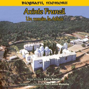 Axinte Frunză – un profet al României Mari