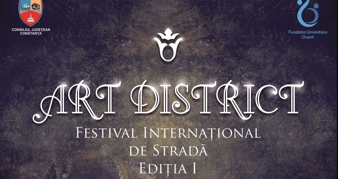CONSTANȚA: ART DISTRICT 2017 – Festival de teatru stradal