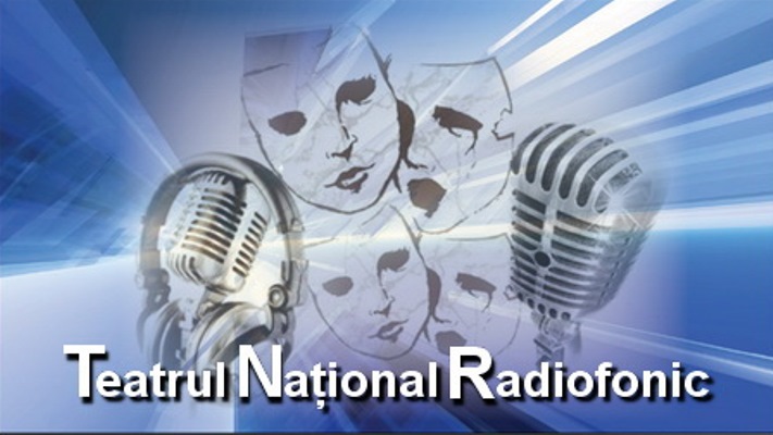 Audiţii şi premiere la Teatrul Naţional Radiofonic