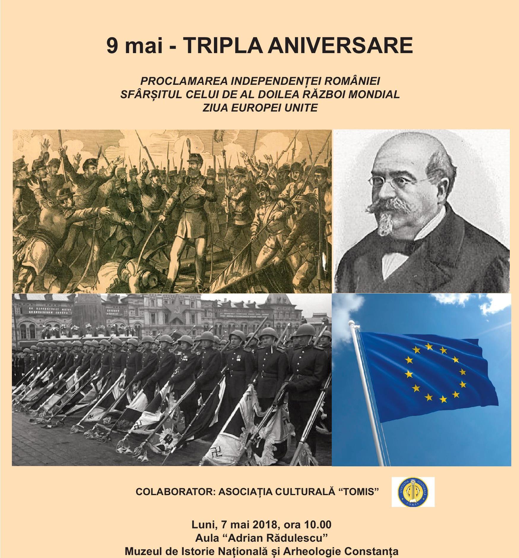Simpozion la Muzeul de Istorie din Constanța: 9 mai – Proclamarea Independenței României, Sfârșitul celui de Al Doilea Război Mondial și Ziua Europei