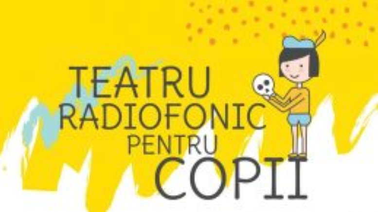 Începeţi Ziua de 1 Iunie alături de Teatrul Naţional Radiofonic pentru copii!