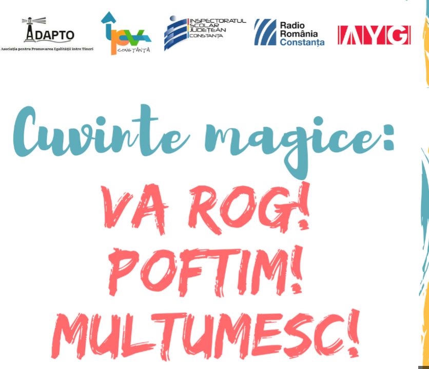 CONSTANȚA: „Cuvinte magice: VĂ ROG! POFTIM! MULȚUMESC!”