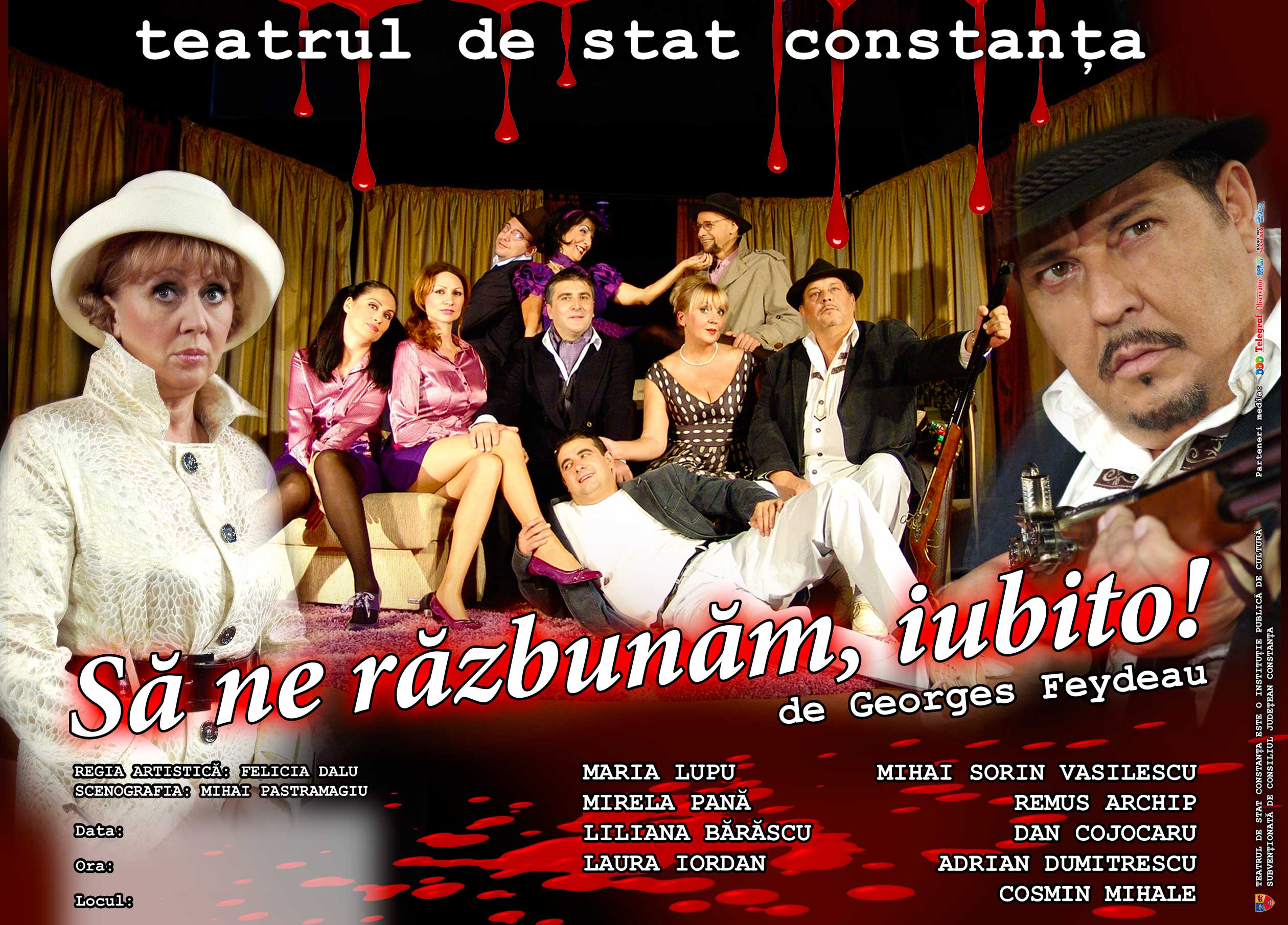 CONSTANȚA: Să ne răzbunăm, iubito!, pe scena Teatrului de Stat – FOTO