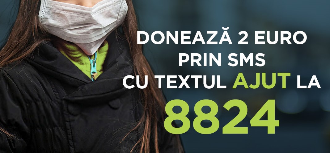 Campanie de luptă împotriva pandemiei de coronavirus, derulată de Asociaţia „Dăruieşte Aripi“. Poţi dona 2 euro prin SMS la numărul 8824
