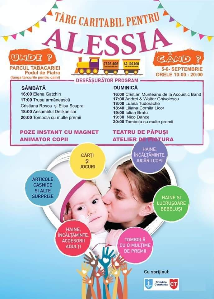 CONSTANȚA: Un nou târg caritabil pentru Alessia va avea loc sâmbătă și duminică