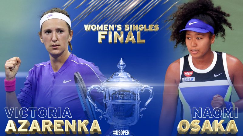 Azarenka și Osaka vor juca finala feminină a turneului US Open
