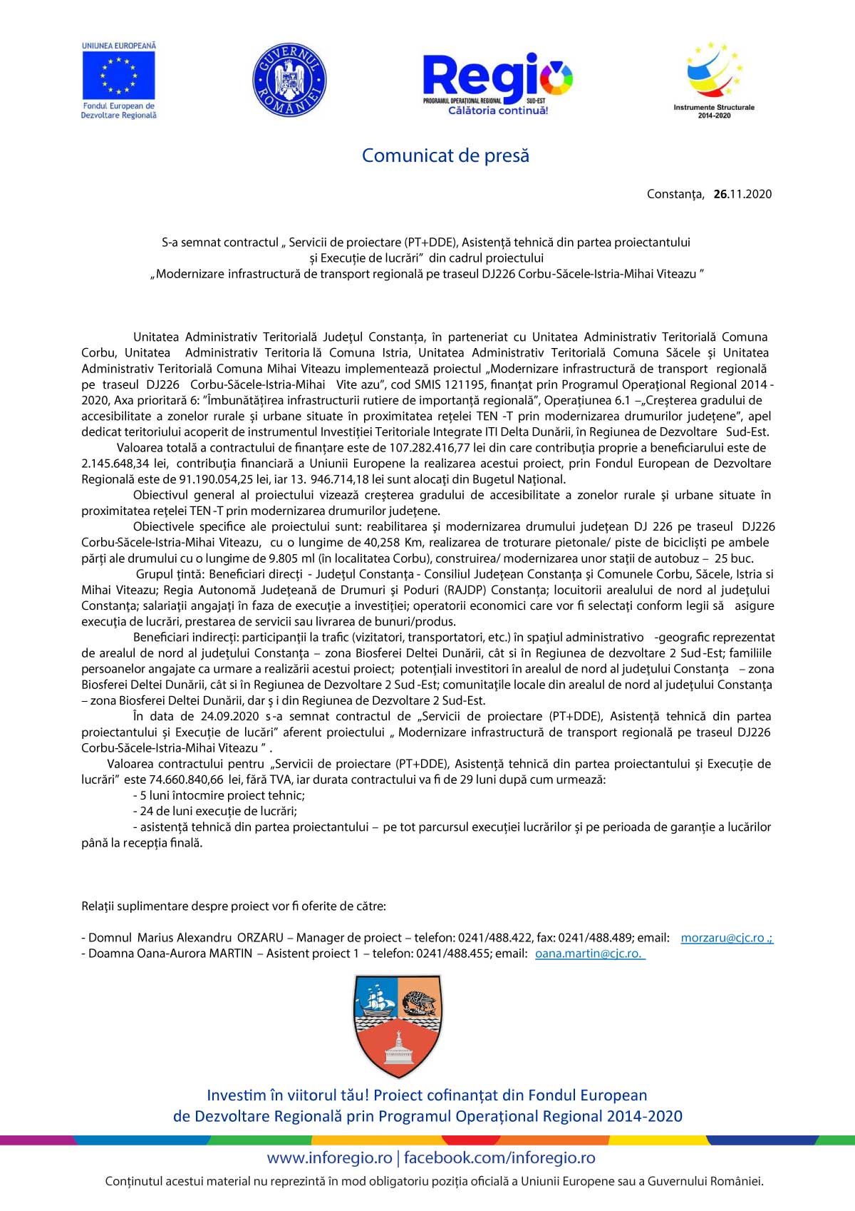 Modernizare infrastructură de transport regională pe traseul DJ226 Corbu-Săcele-Istria-Mihai Viteazu