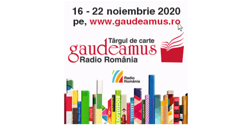 Târgul de Carte Gaudeamus Radio România Ediție specială online, 16 – 22 noiembrie 2020