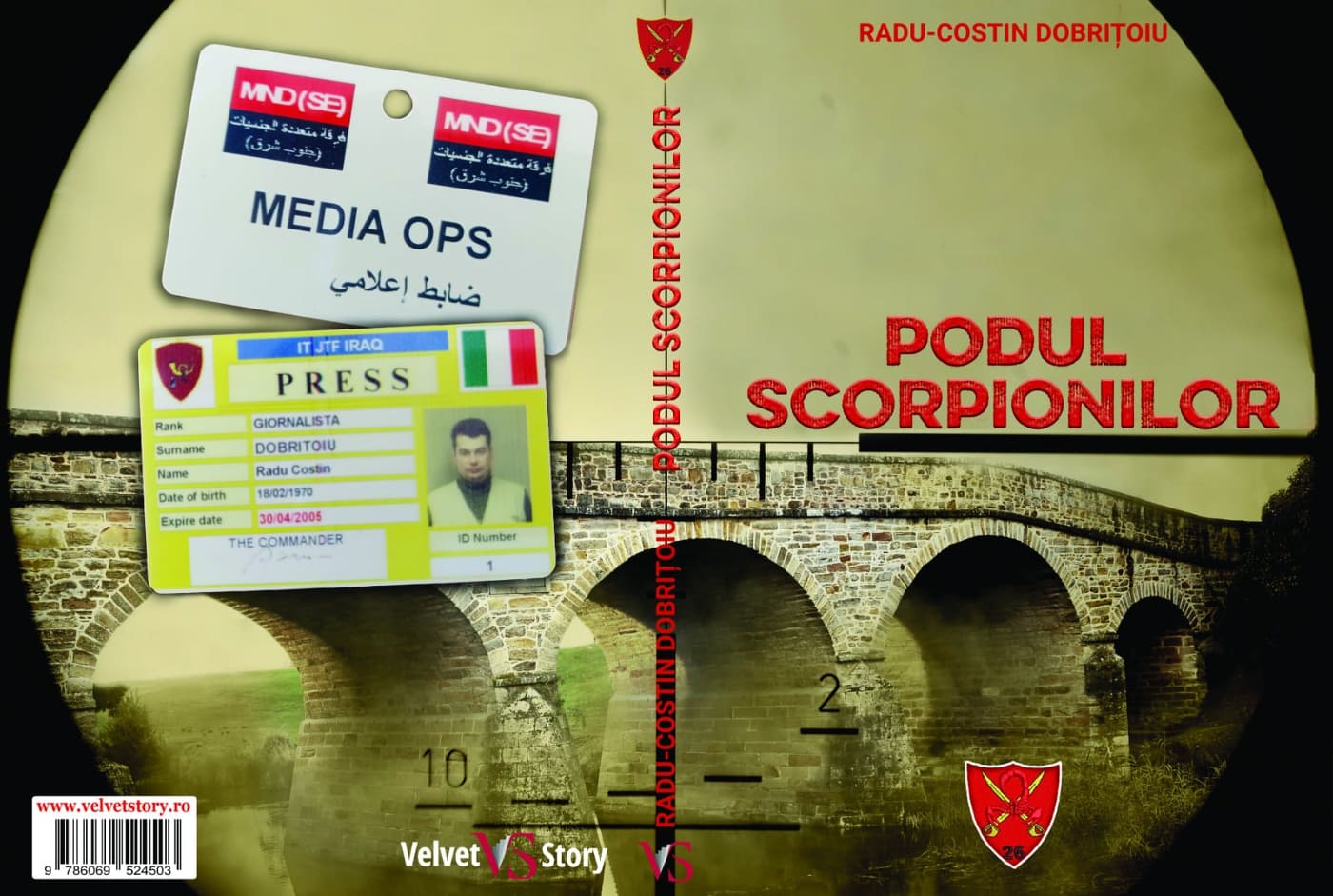 INTERVIU| Jurnalistul Radu Dobriţoiu, corespondent de război, autorul cărţii „Podul Scorpionilor“: „În momentele acelea nu-ți dai seama de pericole“