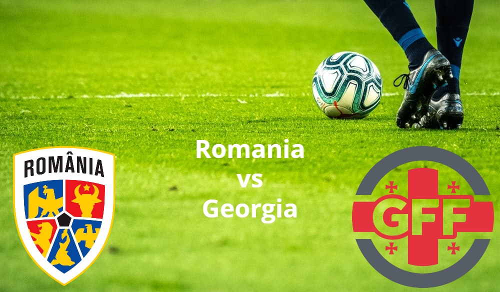 Astăzi se dispută meciul amical de fotbal, România – Georgia