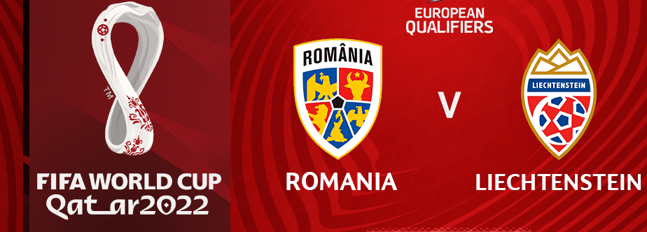 România vs Liechtenstein, deseară în preliminariile CM de fotbal 2022