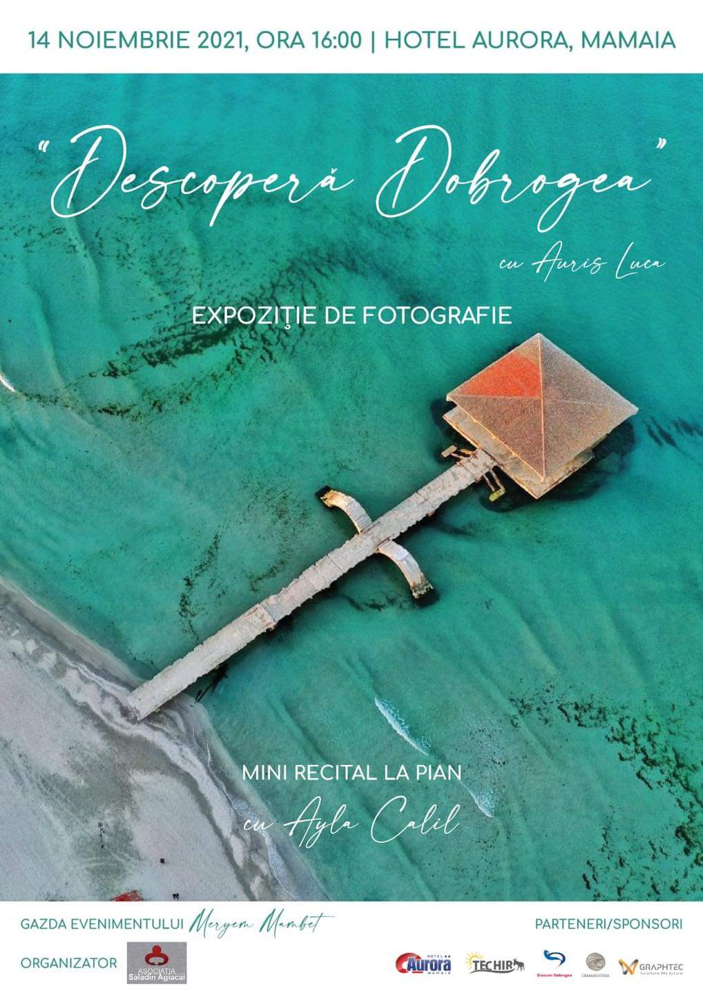 Expoziția de Fotografie DESCOPERĂ DOBROGEA organizată de Asociația Culturală SALADIN AGIACAI