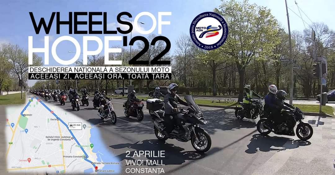 CONSTANȚA: Wheels of Hope`22 – Deschiderea Națională a Sezonului Moto 2022