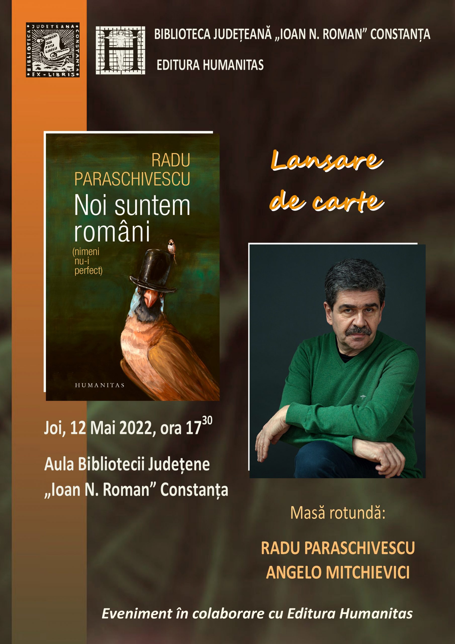 CONSTANȚA – lansare de carte: Noi suntem români. (nimeni nu-i perfect), autor Radu PARASCHIVESCU