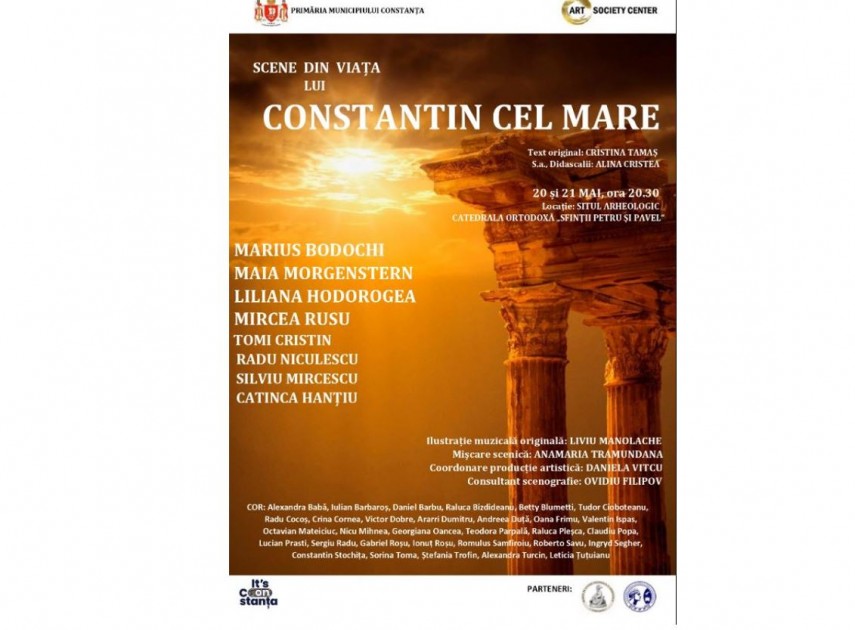 CONSTANȚA: Spectacol de teatru în aer liber -„Scene din viața lui Constantin cel Mare‟