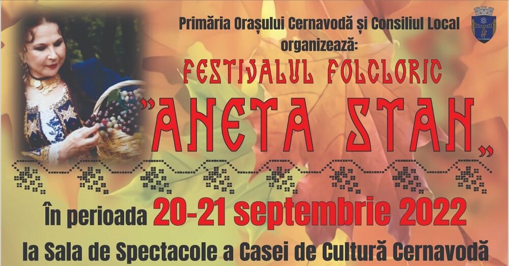 CERNAVODĂ: Festivalul Folcloric „Aneta Stan”