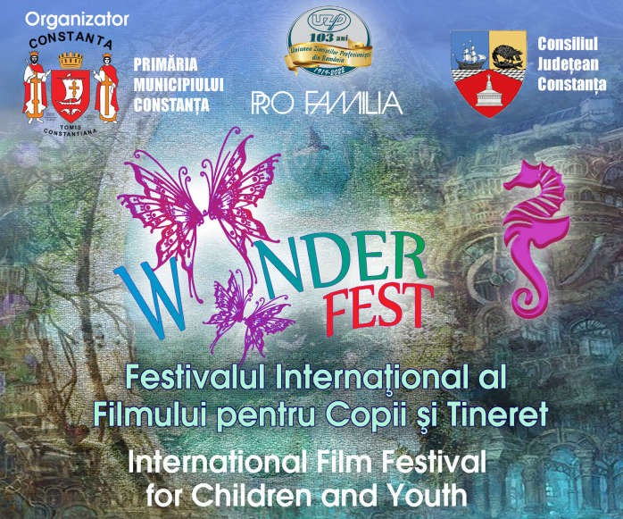 CONSTANȚA: Festivalul Internațional al Filmului pentru Copii și Tineret ”WonderFest”