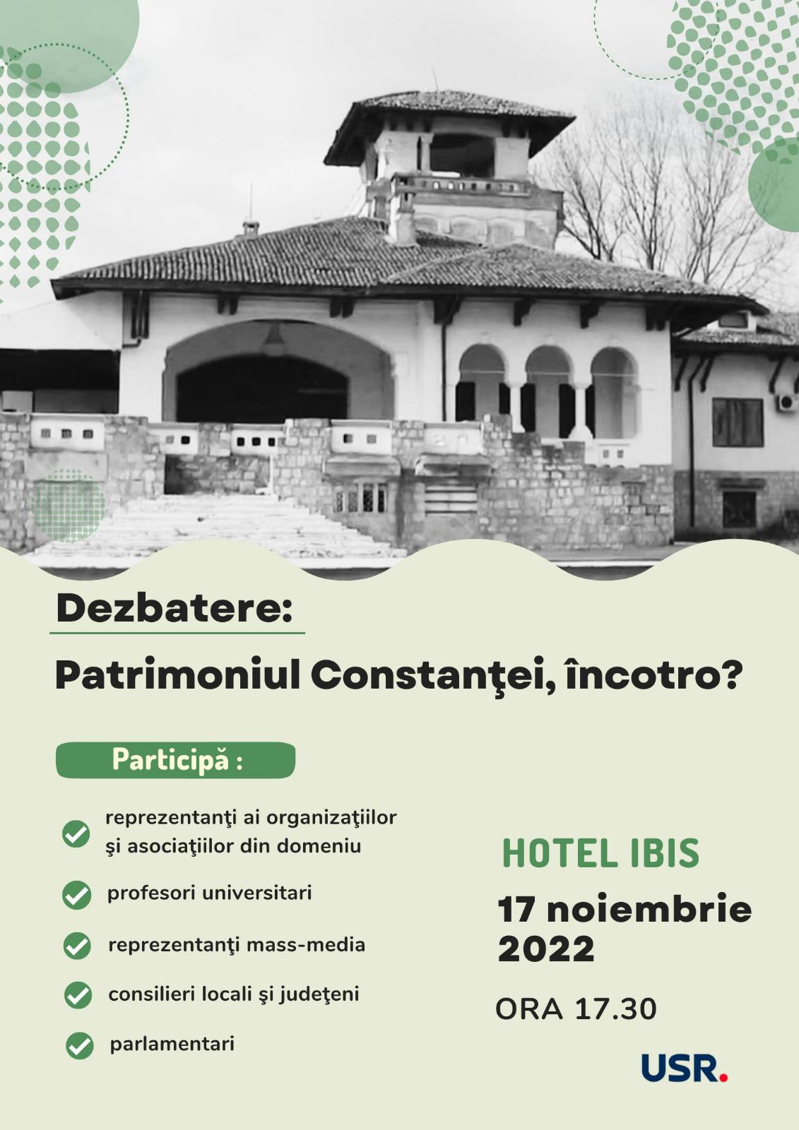 Dezbatere publică. „Patrimoniul Constanței, încotro?“