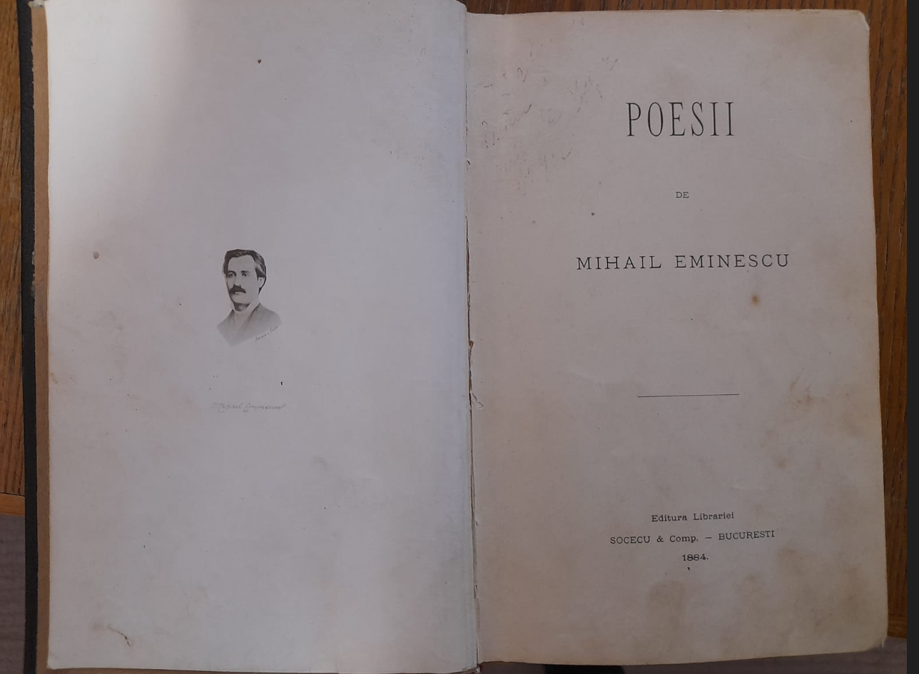 Singurul volum de versuri publicat în timpul vieții poetului Mihai Eminescu, cartea POESII, Ediție Princeps, o comoară a Bibliotecii Județene Ioan N. Roman din Constanța