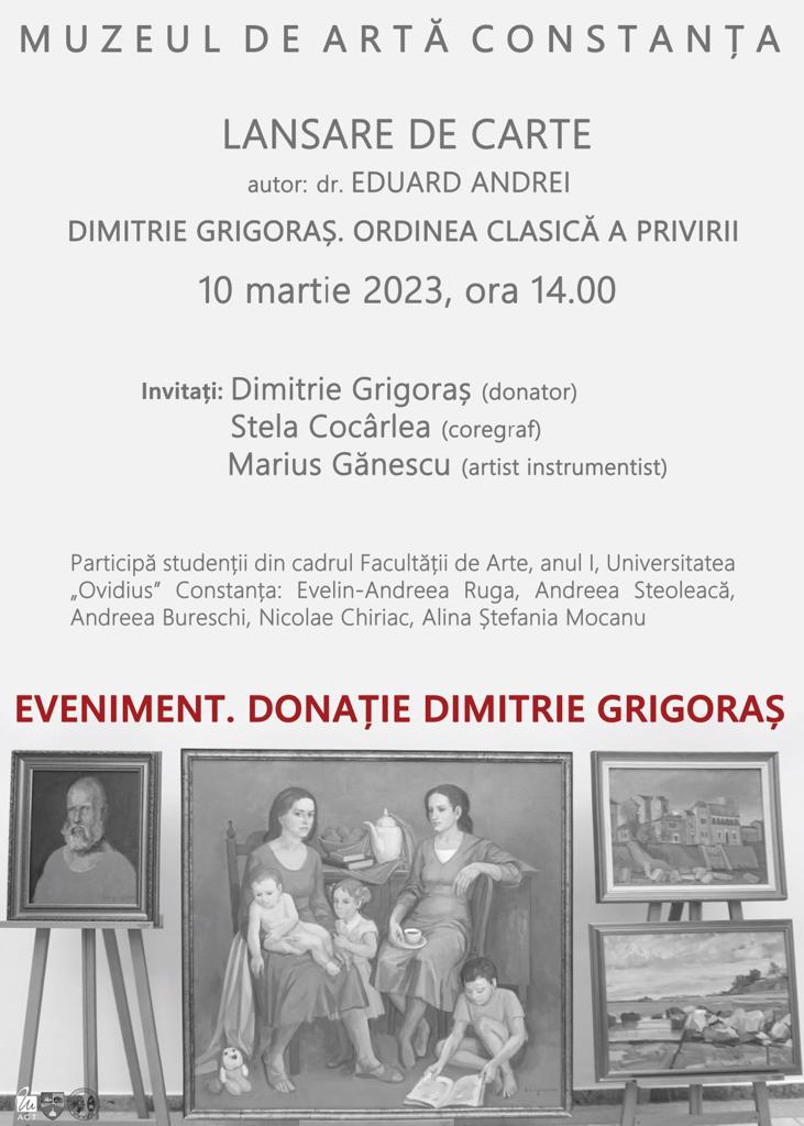 Triplu eveniment cultural la Muzeul de Artă Constanța prilejuit de expunerea lucrărilor donate instituției de artistul contemporan Dimitrie Grigoraş