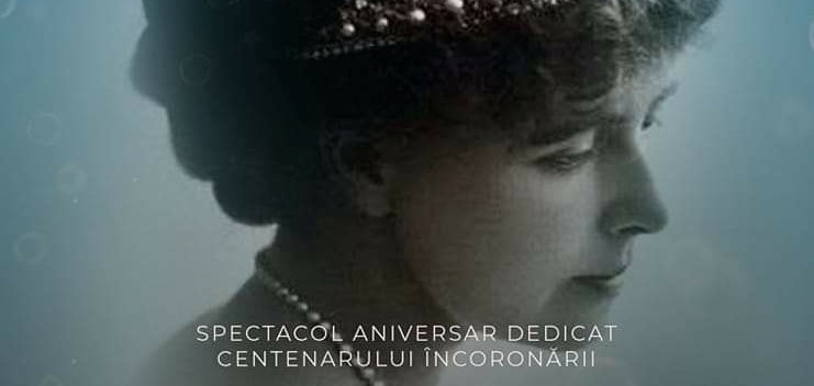 CONSTANŢA: Eveniment cultural dedicat Reginei Maria, la Centrul Multifuncțional Educativ „Jean Constantin”