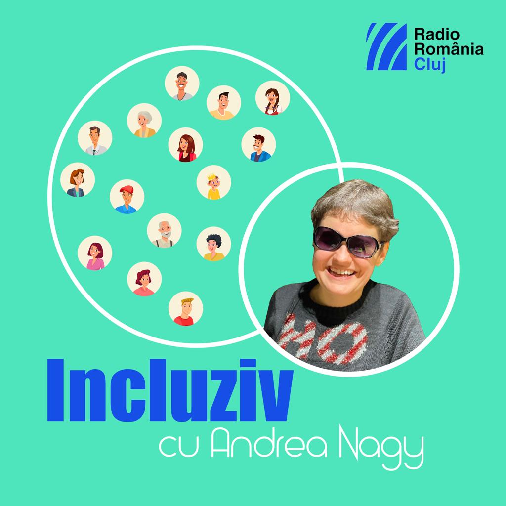 „Incluziv“ – un podcast Radio Cluj cu și despre persoanele cu dizabilități