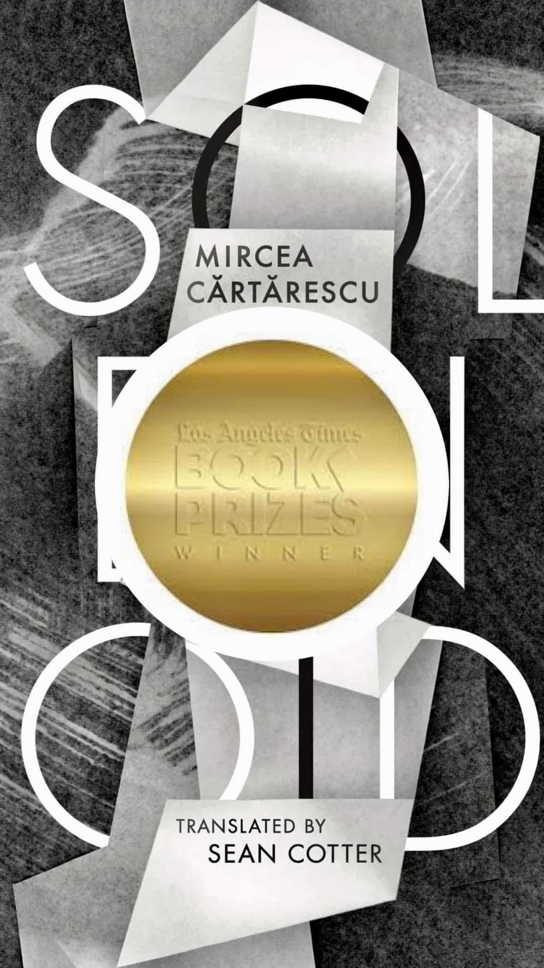 Romanul ”Solenoid” al lui Mircea Cărtărescu, premiat în Statele Unite drept cea mai bună ficțiune în topul Los Angeles Times