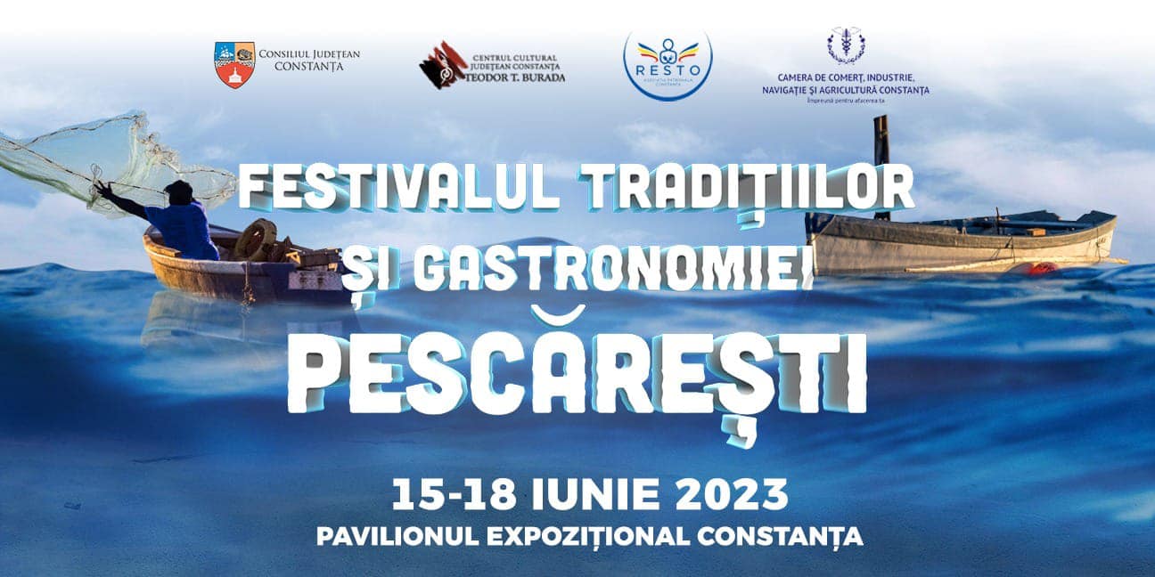 CONSTANȚA: Festivalului Tradițiilor și Gastronomiei Pescărești