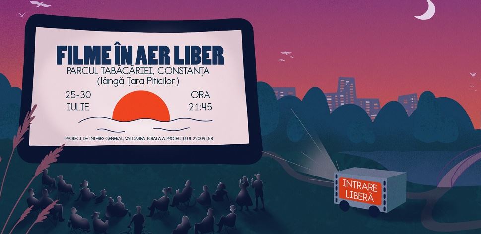 CONSTANȚA: Caravana Filme în aer liber. Intrarea este liberă