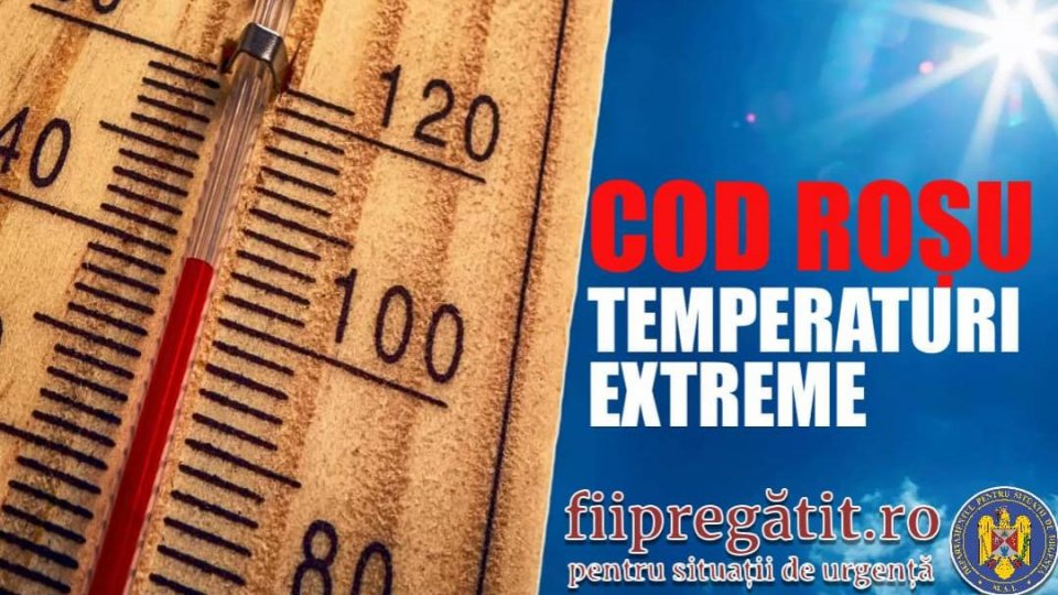 Cod ROȘU de CANICULĂ. Marţi şi miercuri vor fi cele mai călduroase zile de până acum din această vară
