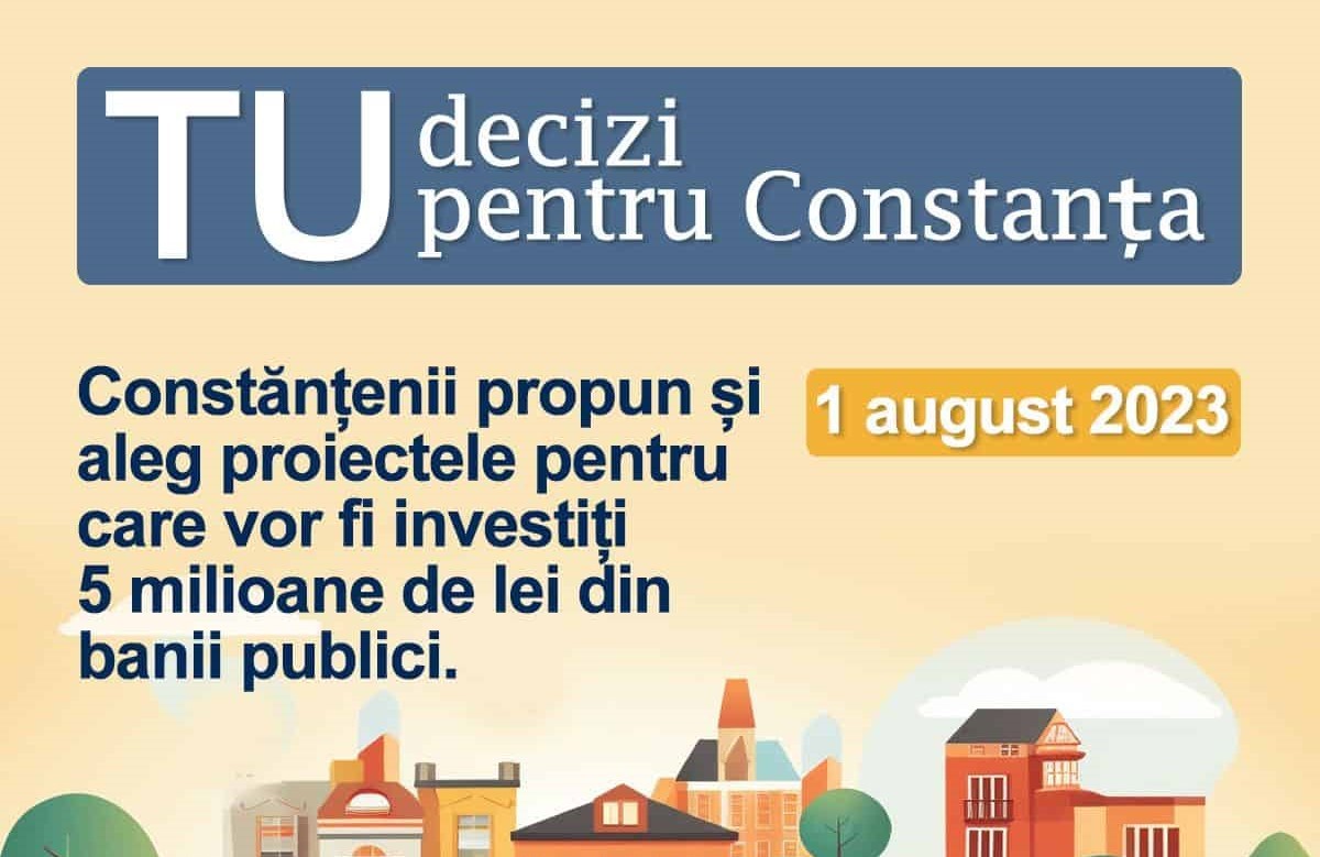 ”Tu decizi pentru CONSTANȚA” – al doilea proces de bugetare participativă începe la 1 august