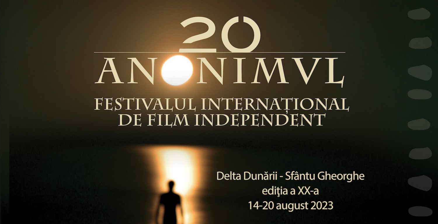 Festivalul Internațional de Film Independent ”Anonimul” – ediție aniversară cu multe surprize