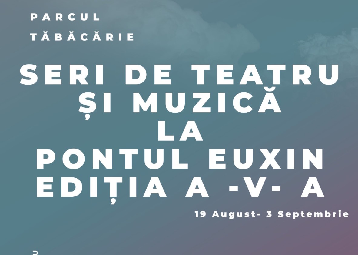 CONSTANȚA: Începe a V-a ediție a „Serilor de Teatru și Muzică la Pontul Euxin”