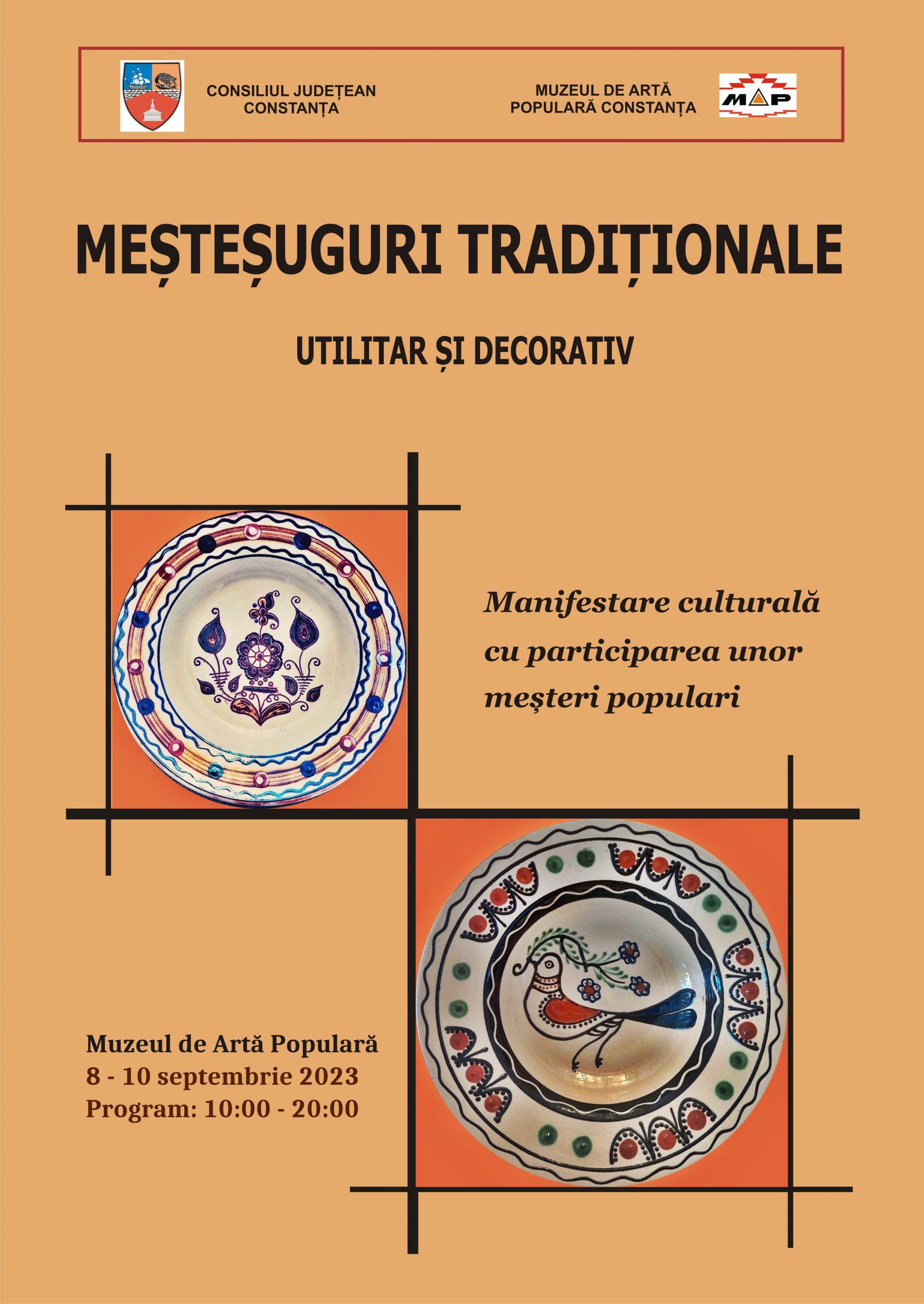 „Meșteșuguri tradiționale – utilitar și decorativ”, la Muzeul de Artă Populară Constanţa