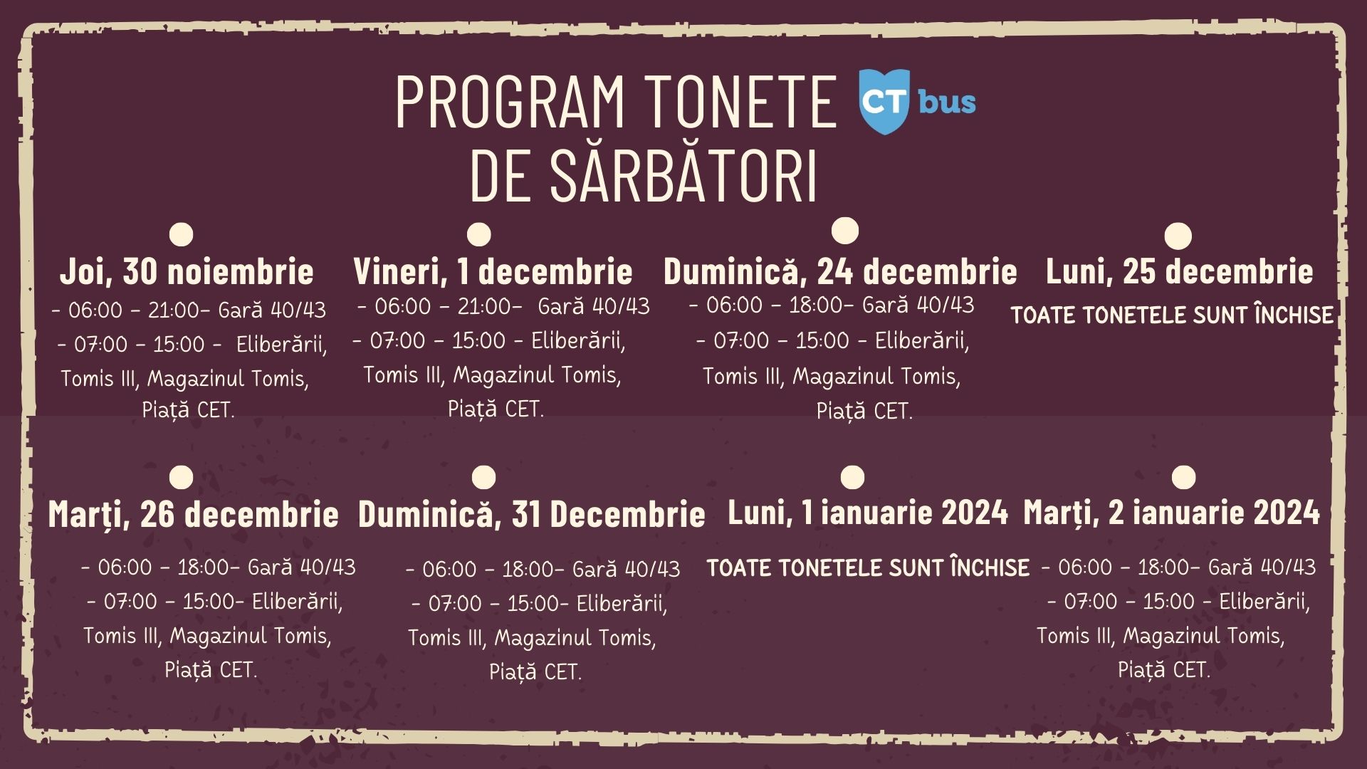 CONSTANŢA: Programul de funcționare al tonetelor de bilete și abonamente CT BUS, în perioada sărbătorilor de iarnă