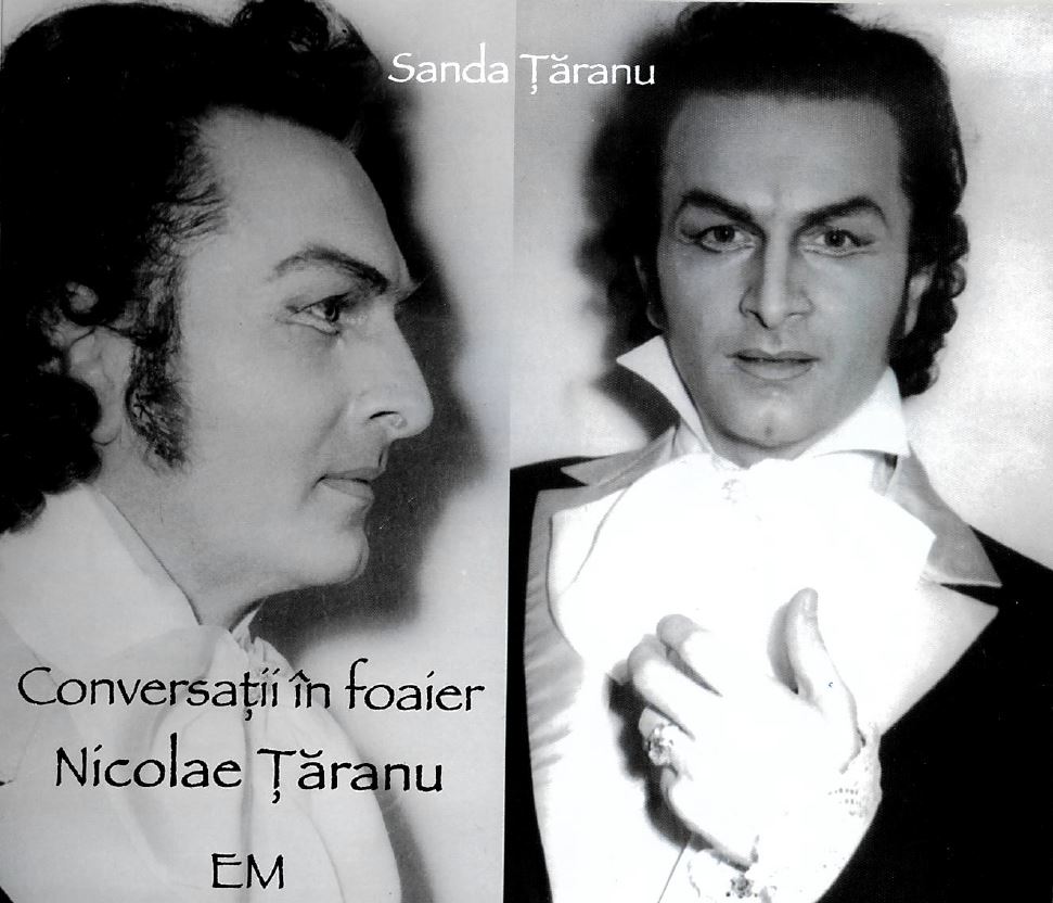 Lansarea cărții-album ”Conversații în foaier” dedicată memoriei tenorului Nicolae Țăranu. Ediția a II-a