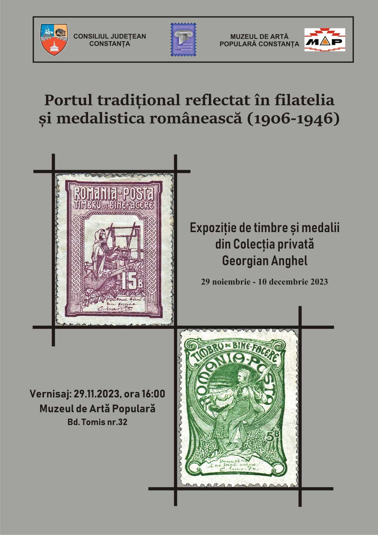 Expoziţia „Portul popular tradițional reflectat în filatelia și medalistica românească (1906 – 1946)” are loc la Muzeul de Artă Populară din Constanţa