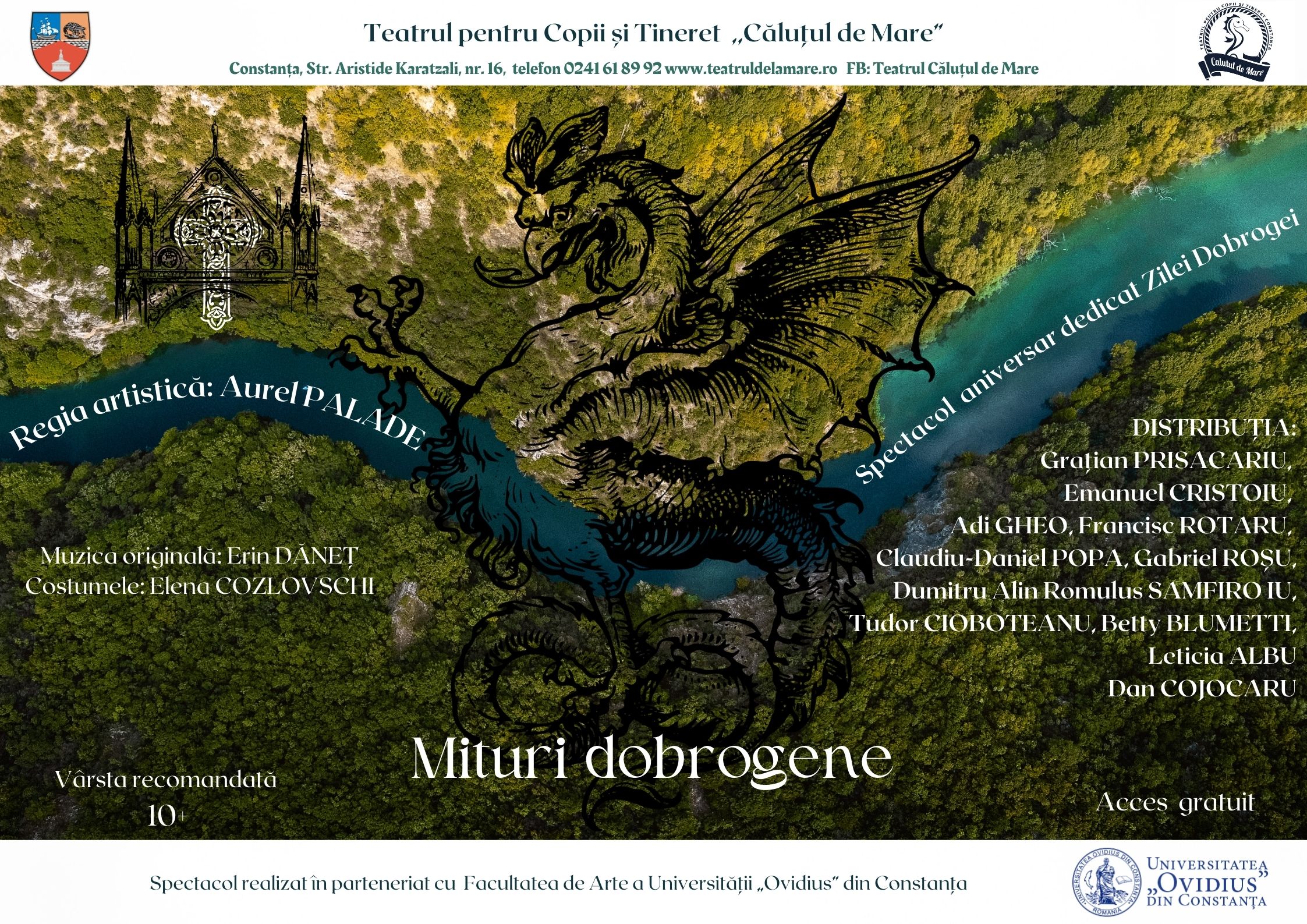 CONSTANȚA: Spectacolul ”Mituri Dobrogene”, pe scena Teatrului pentru Copii și Tineret „Căluțul de Mare”
