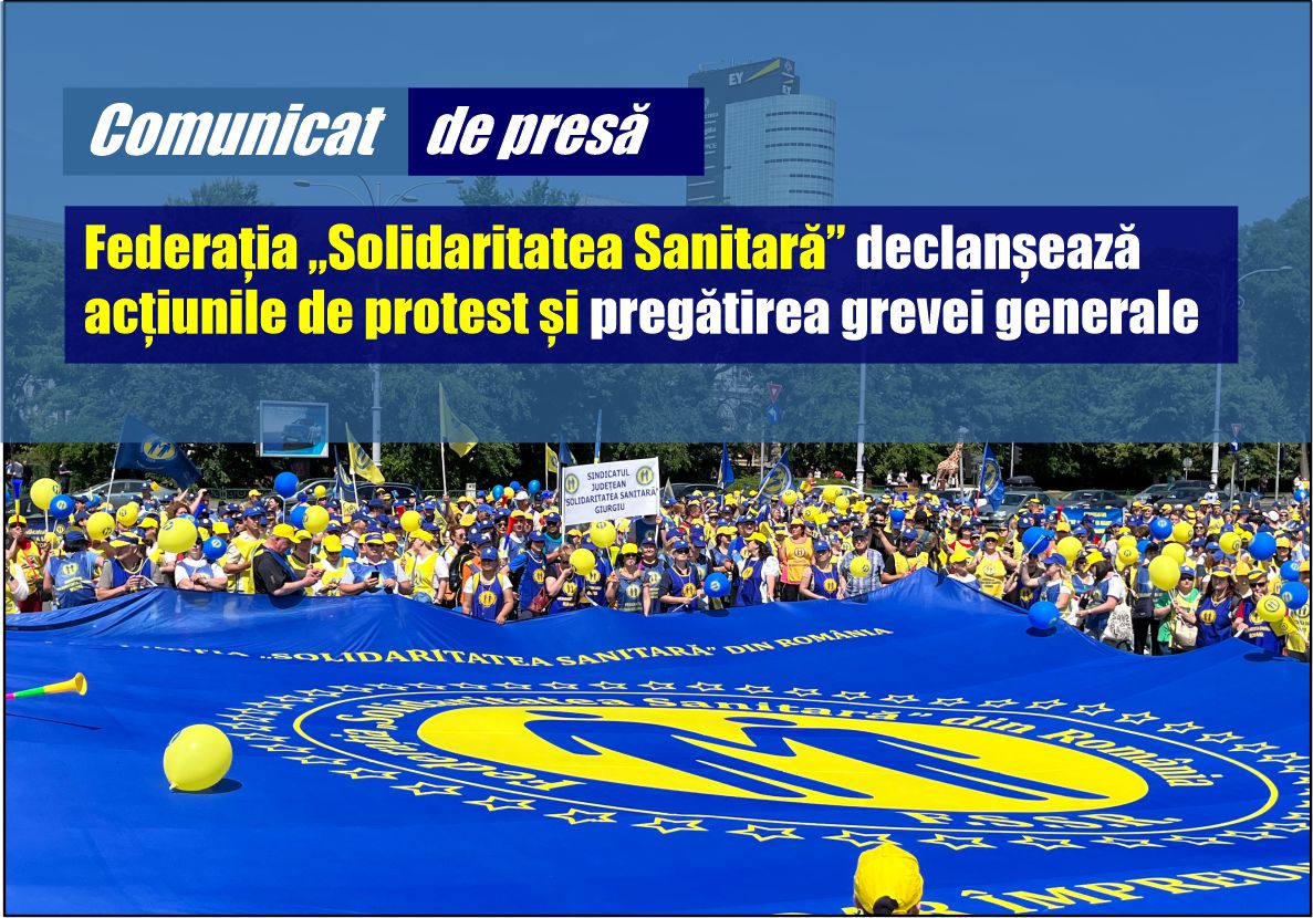 Federația „Solidaritatea Sanitară” se pregăteşte de grevă generală